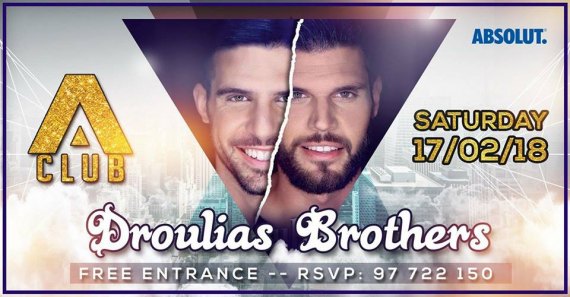Droulias Brothers The Show: 17/02 Επιστρέφουν ακόμα πιο δυνατά στο A CLUB